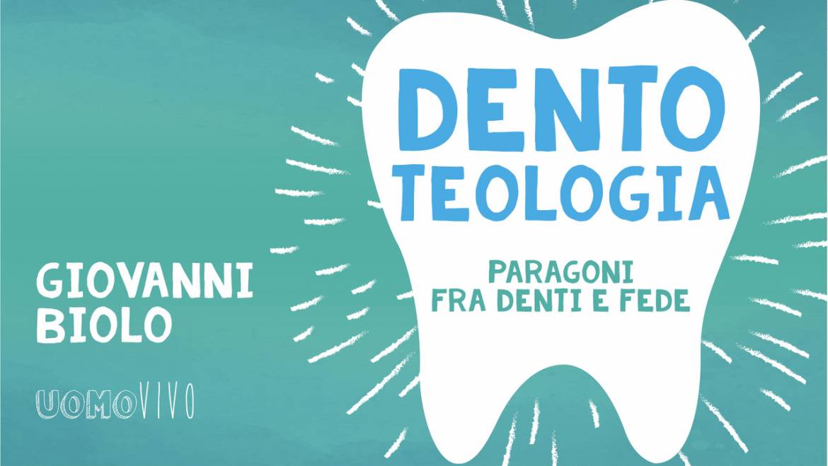 Presentazione “Dentoteologia” a Verona